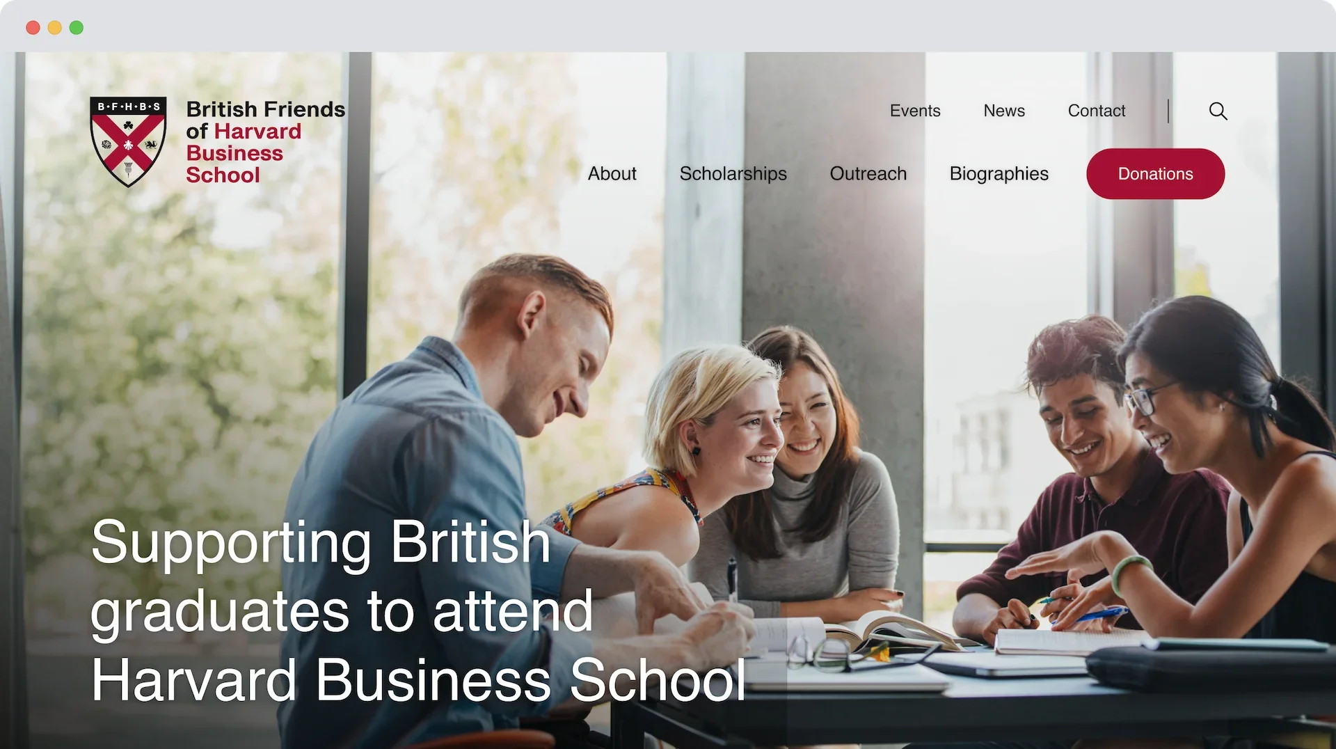 A browser window showing the redesigned British Friends of HBS homepage, with "Supporting British graduates to attend Harvard Business School" headline over a photo of students studying, and clean navigation with a Donations button.