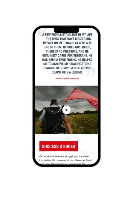 A phone showing a Walking With The Wounded beneficiary quote from Nathan, with a video of a veteran hiking and a Success Stories section below.