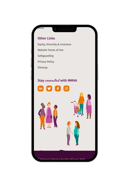 A phone showing the Maternal Mental Health Alliance footer, with site links, social icons, and an illustration of women and families.