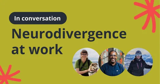 Title graphic reading "In conversation: Neurodivergence at work", with three circular photos of the speakers.