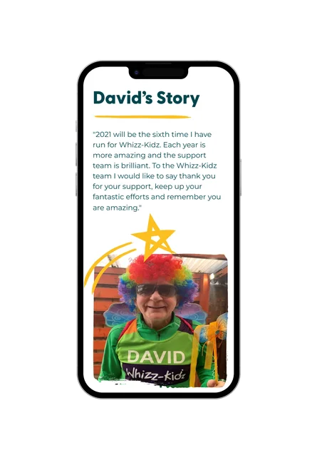 A phone showing the Whizz Kidz "David's Story" page, with a supporter testimonial and a photo of David in fancy dress.