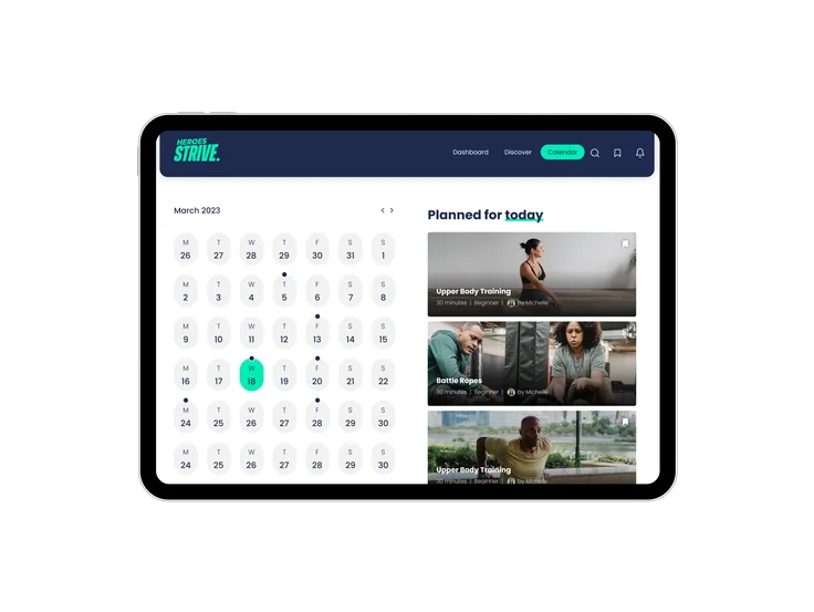 A tablet showing the Heroes Strive calendar page, with a March 2023 date picker and "Planned for today" workout sessions including Upper Body Training and Battle Ropes.